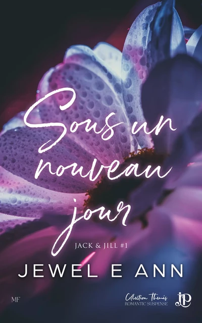 Sous un nouveau jour - Jewel E.Ann - Juno Publishing