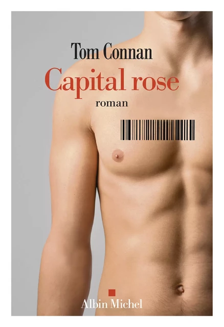 Capital rose - Tom Connan - Albin Michel