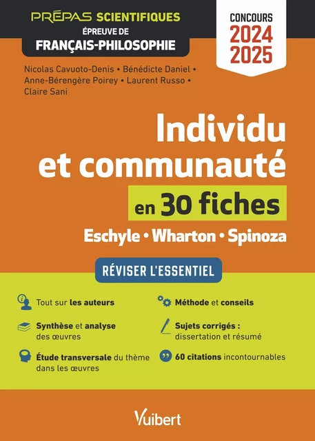 Individu et communauté en 30 fiches - Épreuve de français-philosophie - Prépas scientifiques - Concours 2024-2025 - Laurent Russo, Claire Sani, Anne-Bérengère Poirey, Nicolas Cavuoto-Denis, Bénédicte Daniel - Vuibert