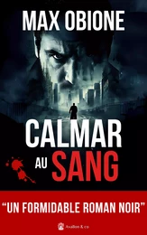 Calmar au sang