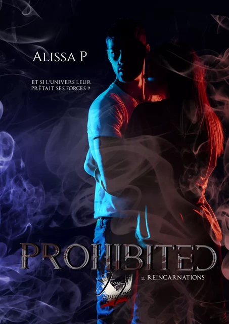 Prohibited Tome 2 Reincarnation - Alissa P - Jenn Ink Editions