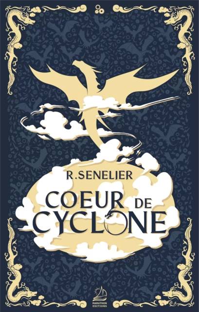 Cœur de cyclone - R. Senelier - Marathon Editions