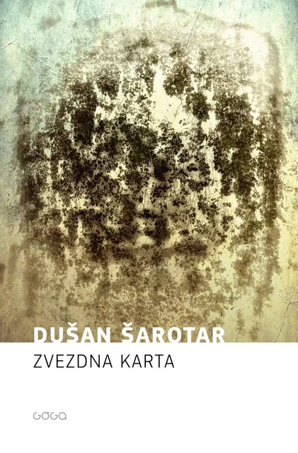 Zvezdna karta - Dušan Šarotar - Publishing house Goga