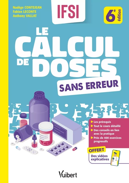 Le calcul de doses sans erreur - Nadège Contejean, Fabien Leconte, Anthony Vallat - Vuibert