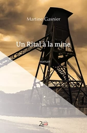 Un Rital à la mine