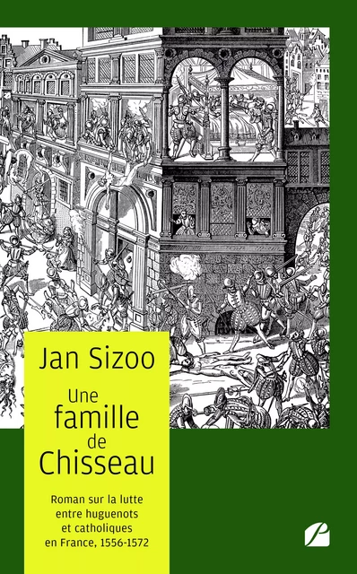 Une famille de Chisseau - Jan Sizoo - Editions du Panthéon