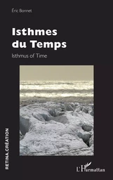 Isthmes du Temps