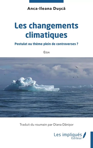 Les changements climatiques - Anca-Ileana Dusca - Les Impliqués