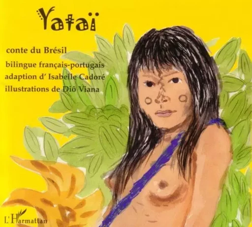 Yataï - Isabelle Cadoré - Editions L'Harmattan