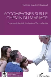 Accompagner sur le chemin du mariage