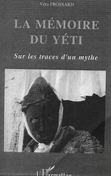 La mémoire du Yéti