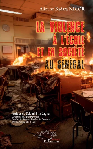 La violence à l’école et en société au Sénégal - Alioune Badara Ndior - Harmattan Sénégal