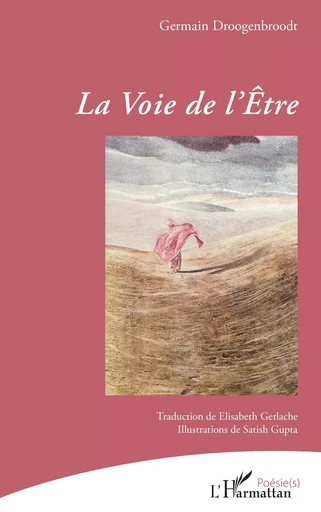 La Voie de l’Être - Germain Droogenbroodt - Editions L'Harmattan