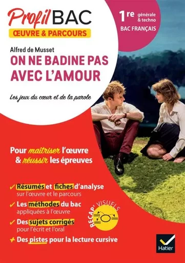 Profil - On ne badine pas avec l'amour (Bac de français 2025) - Florian Pennanech - Hatier