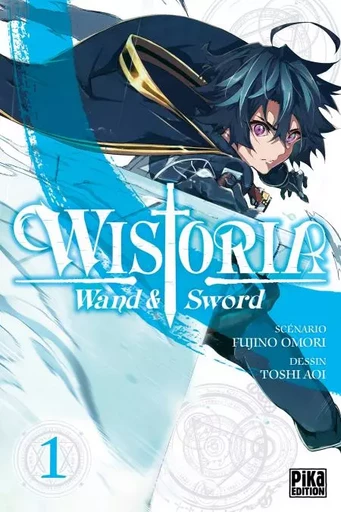 Wistoria - Wand and Sword T01 -  - Pika