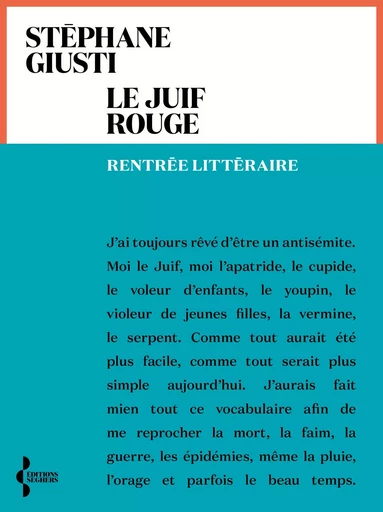 Le Juif rouge: Livre nouveauté 2024 de Stéphane Giusti, Histoire des juifs et de l'antisémitisme en Europe, Roman historique épique et poétique, Roman 2024 - Rentrée Littéraire 2024 - Stéphane Giusti - Groupe Robert Laffont