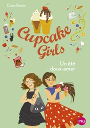 Cupcake girls - tome 34 : Un été doux-amer