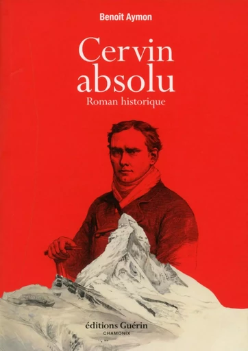 Cervin absolu - Benoît Aymon - PAULSEN