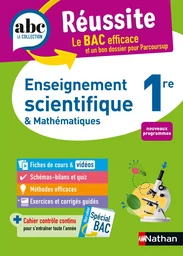 Enseignement scientifique + Maths 1re - ABC Réussite - Bac 2025 - Programme de première 2024-2025 - Enseignement commun - Cours, Méthode, Sujets et Corrigés guidés - EPUB