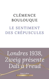 Le Sentiment des crépuscules - Rentrée littéraire 2024