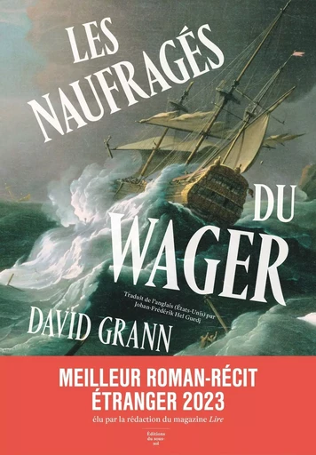 Les Naufragés du Wager - David Grann - Editions du sous-sol