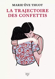 La Trajectoire des confettis