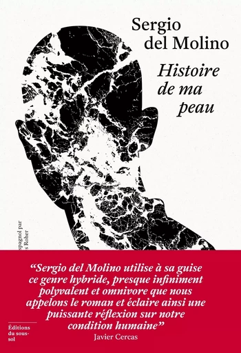 Histoire de ma peau - Sergio Del Molino - Editions du sous-sol