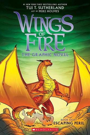 Escaping Peril: A Graphic Novel (Wings of Fire Graphic Novel #8) - Tui T. Sutherland - Scholastic Inc.