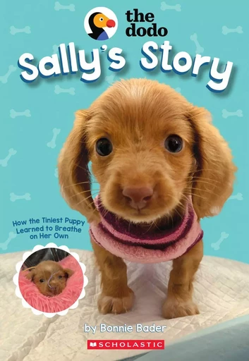 Sally's Story (The Dodo) - Bonnie Bader - Scholastic Inc.