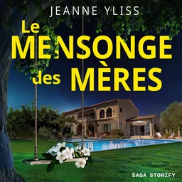 Le Mensonge des mères