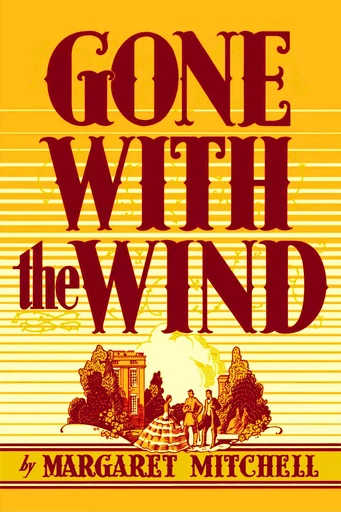 Gone with the Wind - Margaret Mitchell - Horizon Ridge Publishing