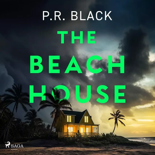 The Beach House - P.R. Black - Saga Egmont International