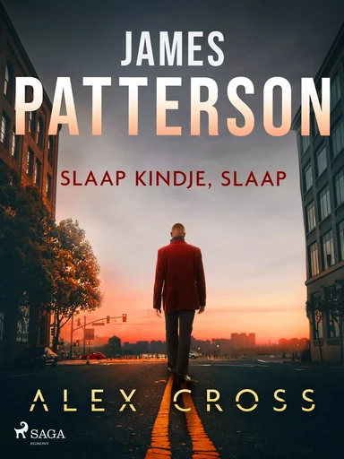 Slaap kindje, slaap - James Patterson - Saga Egmont International