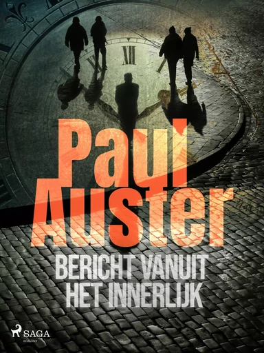 Bericht vanuit het innerlijk - Paul Auster - Saga Egmont International