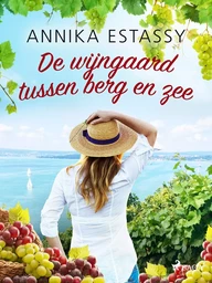 De wijngaard tussen berg en zee