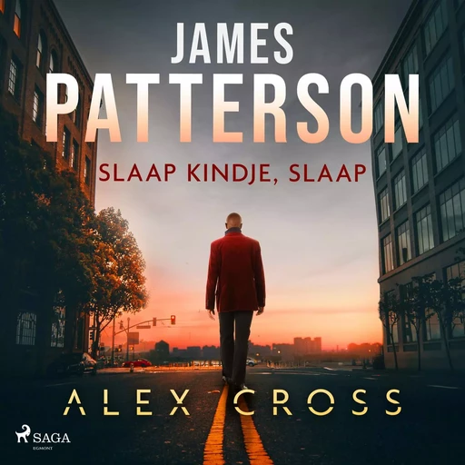 Slaap kindje, slaap - James Patterson - Saga Egmont International