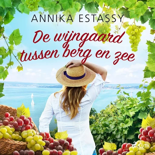 De wijngaard tussen berg en zee - Annika Estassy - Saga Egmont International