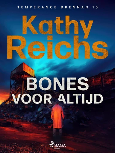 Bones voor altijd - Kathy Reichs - Saga Egmont International