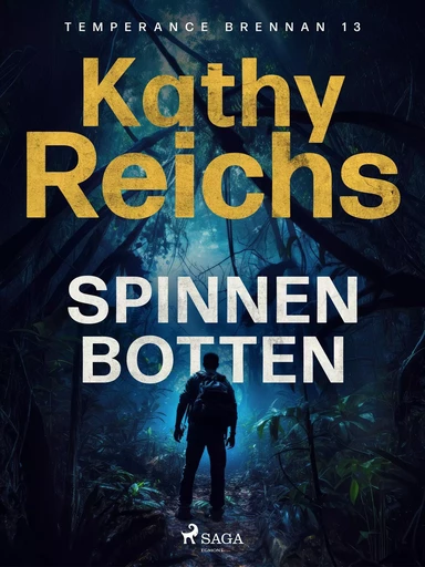 Spinnenbotten - Kathy Reichs - Saga Egmont International