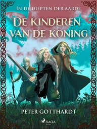 De kinderen van de koning - In de diepten der aarde