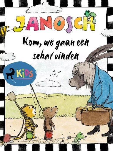 Kom, we gaan een schat vinden -  Janosch - Saga Egmont International