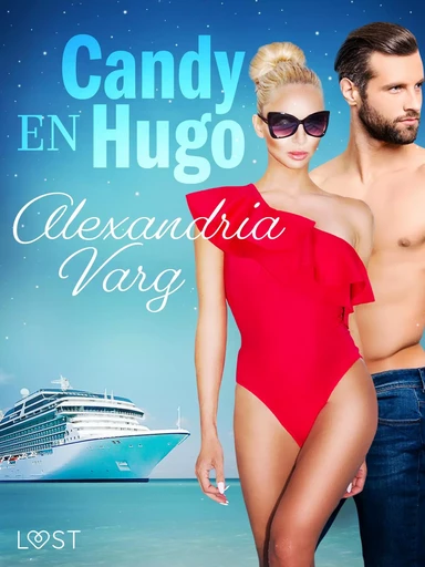 Candy en Hugo - Alexandria Varg - Saga Egmont International