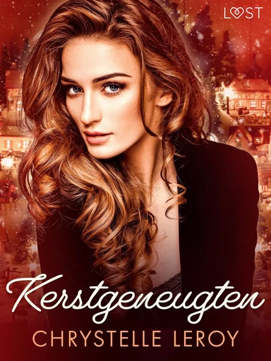 Kerstgeneugten – erotisch verhaal - Chrystelle Leroy - Saga Egmont International