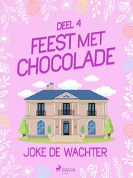 Feest met chocolade - deel 4