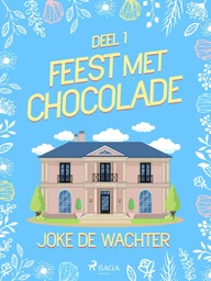 Feest met chocolade - deel 1