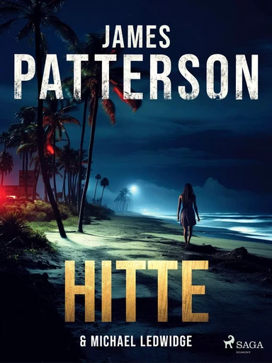 Hitte - James Patterson, Michael Ledwidge - Saga Egmont International