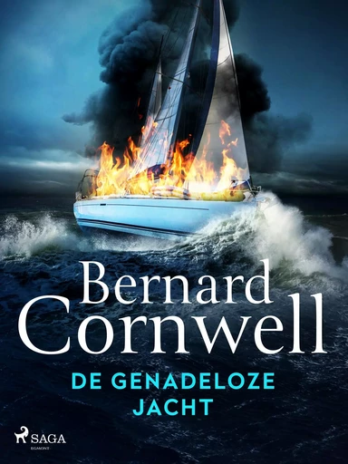 De genadeloze jacht - Bernard Cornwell - Saga Egmont International