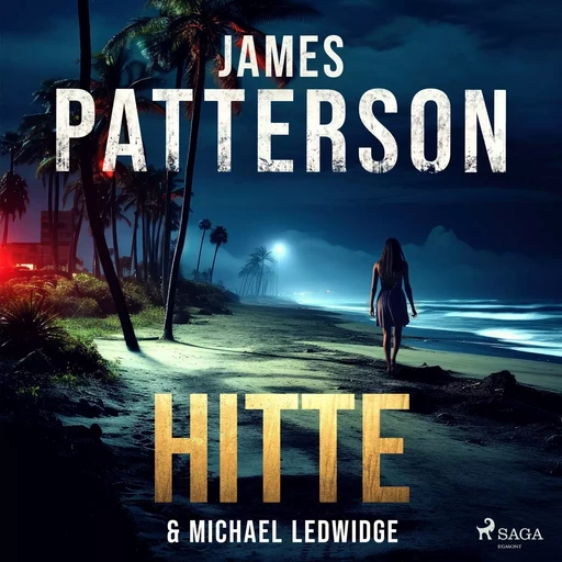 Hitte - James Patterson, Michael Ledwidge - Saga Egmont International