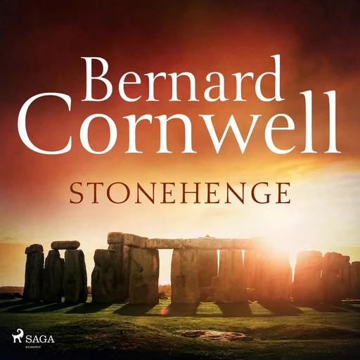 Stonehenge - Bernard Cornwell - Saga Egmont International