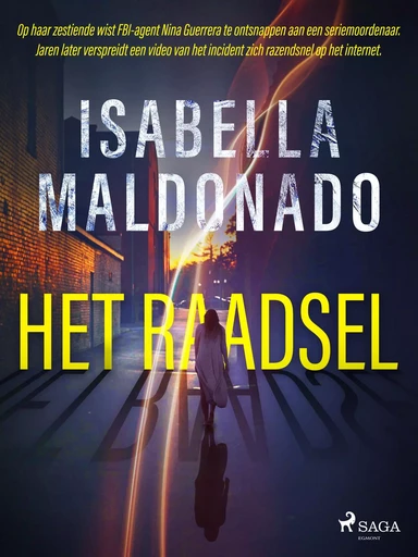 Het Raadsel - Isabella Maldonado - Saga Egmont International